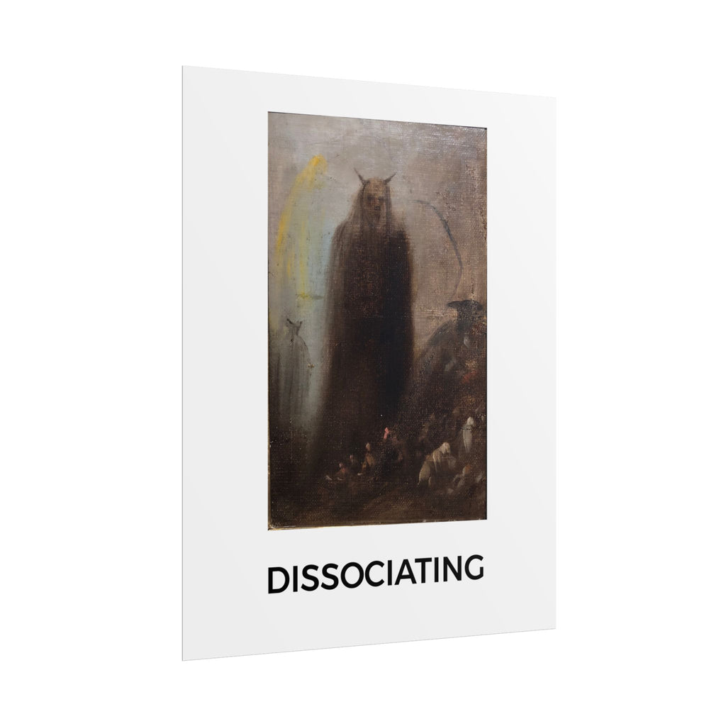Dissociating Rolled Poster